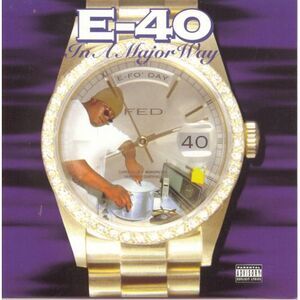 E-40 - In a Major Way  CD